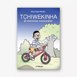 Tchiwekinha o Menino Vencedor